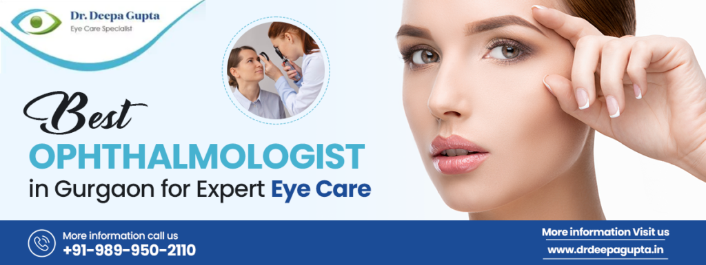 Best Ophthalmologist in Gurgaon